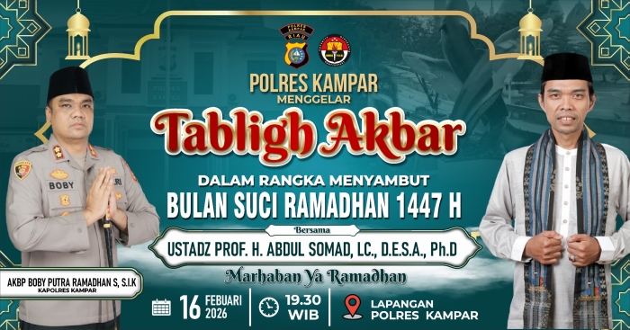 Kapolres Kampar Ulurkan Tangan, Ajak Masyarakat Sambut Ramadan dengan Tabligh Akbar Bersama Ustadz Abdul Somad!